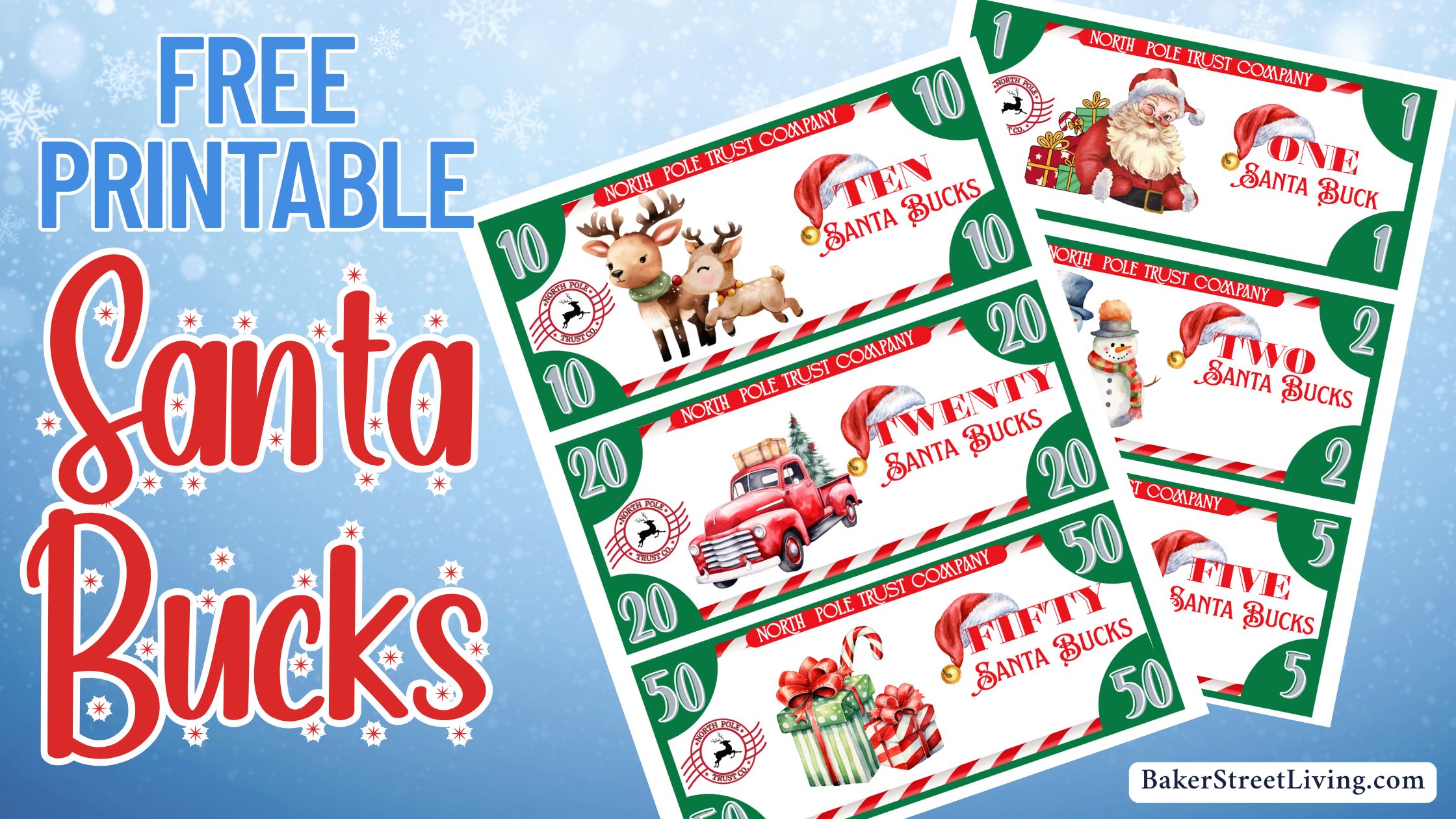 easy to make printable santa bucks - baker street living